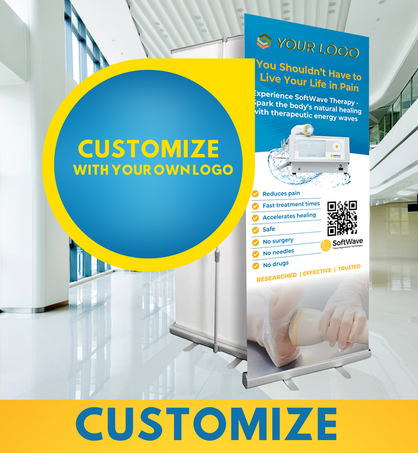 34" x 81" Customizable SoftWave Retractable Banner: You Shouldn't Have to Live Your Life in Pain